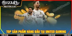 Những sản phẩm game thể thao hàng đầu tại united gaming