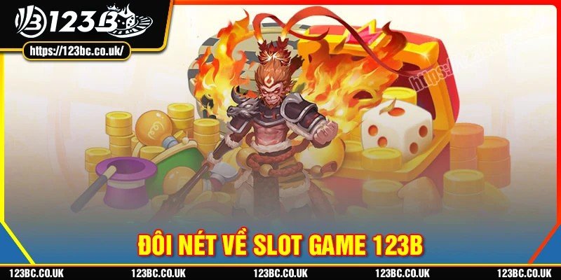 Đôi nét về khuyến mãi slot game 123B